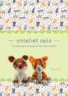 Image for Crochet Cats: 10 Adorable Projects for Cat Lovers