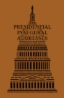 Image for Presidential Inaugural Addresses