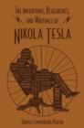 Image for Inventions, Researches, and Writings of Nikola Tesla
