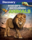 Image for Discovery: Insider&#39;s Encyclopedia: Animals