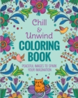 Image for Chill &amp; Unwind Coloring Book