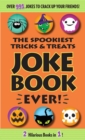 Image for The Spookiest Tricks &amp; Treats Joke Book Ever!