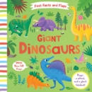 Image for First Facts and Flaps: Giant Dinosaurs