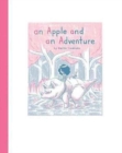 Image for An Apple and An Adventure