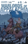 Image for Warlords of Appalachia #4
