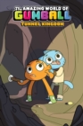 Image for The Amazing World of Gumball: Tunnel Kingdom