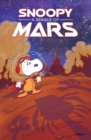 Image for Peanuts Original Graphic Novel: Snoopy: A Beagle of Mars