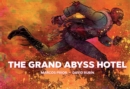 Image for The Grand Abyss Hotel