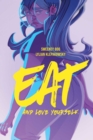 Image for Eat, and Love Yourself