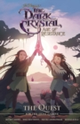 Image for Jim Henson&#39;s The Dark Crystal: Age of Resistance: The Quest for the Dual Glaive