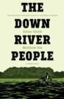 Image for The Down River People