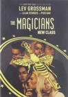 Image for The Magicians: The New Class