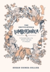 Image for Encyclopedia Lumberjanica: An Illustrated Guide to the World of Lumberjanes