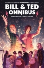 Image for Bill &amp; Ted omnibus