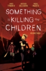 Image for Something is killing the childrenVolume 3