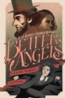 Image for Better Angels: A Kate Warne Adventure