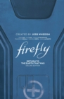 Image for Firefly  : return to Earth that was