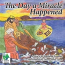Image for The Day a Miracle Happened