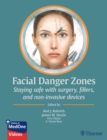 Image for Facial Danger Zones