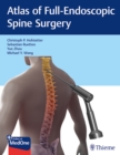Image for Atlas of Full-Endoscopic Spine Surgery