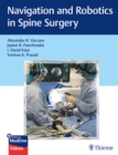 Image for Navigation and Robotics in Spine Surgery