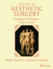 Image for The Art of Aesthetic Surgery, Three Volume Set, Third Edition : Principles and Techniques