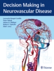 Image for Decision Making in Neurovascular Disease