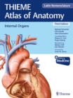 Image for Internal Organs (THIEME Atlas of Anatomy), Latin Nomenclature