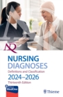 Image for NANDA International Nursing Diagnoses : Definitions &amp; Classification, 2024-2026