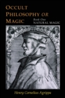Image for Three Books of Occult Philosophy : Book One--Natural Magic