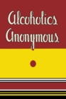 Image for Alcoholics Anonymous : 1939 First Edition