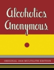 Image for Alcoholics Anonymous : 1938 Multilith Edition