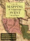 Image for Mapping the Transmississippi West 1540-1861