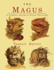 Image for The Magus : A Complete System of Occult Philosophy