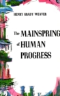 Image for The Mainspring of Human Progress