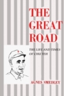 Image for The Great Road : The Life and Times of Chu Teh