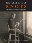 Image for Encyclopedia of Knots and Fancy Rope Work