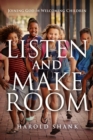 Image for Listen and Make Room