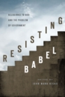 Image for Resisting Babel