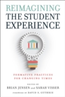 Image for Reimagining the Student Experience