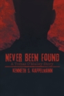 Image for Never Been Found