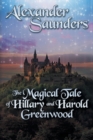 Image for The Magical Tale of Hillary and Harold Greenwood