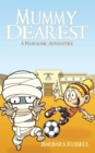 Image for Mummy Dearest-A Pharaonic Adventure