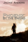 Image for Phoenix : By the Sword