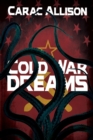Image for Cold War Dreams