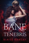 Image for Bane of Tenebris