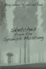 Image for Sketches from the Spanish Mustang