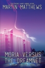 Image for Moria Versus the Dreamnet