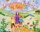 Image for Grandma&#39;s School of Life