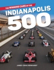 Image for The Winning Cars of the Indianapolis 500